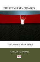 The Universe of Images 1978279221 Book Cover