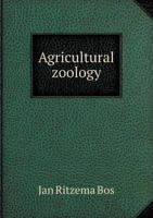 Agricultural Zoology 5518485654 Book Cover