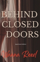 Behind Closed Doors: Apartment Edition B094T8ZW2W Book Cover