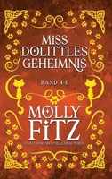 Miss Dolittles Geheimnis - Band 4-6 1644515601 Book Cover