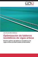 Optimización de tableros isostáticos de vigas artesa 3844339450 Book Cover