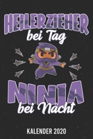 Kalender 2020: Heilerzieher Ninja A5 Kalender Planer für ein erfolgreiches Jahr - 110 Seiten (German Edition) 1671697340 Book Cover