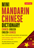 Mini Mandarin Chinese Dictionary: Chinese-English English-Chinese 0804849595 Book Cover