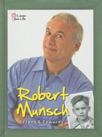 Robert Munsch: Portrait of an Extraordinary Canadian (Junior Biographies) 1554550572 Book Cover