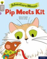 Oxford Reading Tree Word Sparks: Level 1: Pip Meets Kit 0198497660 Book Cover