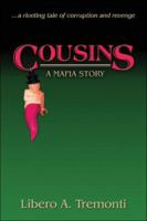 Cousins - A Mafia Story 1413748775 Book Cover