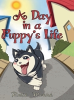 A Day in a Puppy's Life (Spanish Edition) B0FNKFSC67 Book Cover