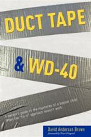 Duct Tape & WD-40: A Parent's Guide to the Mysteries of a Bipolar Child. When the Fix-It Approach Doesn't Work. 1599320908 Book Cover