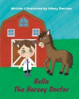 Bella the Horsey Doctor B09SBYC5JS Book Cover