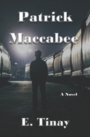 Patrick Maccabee B0874L24D5 Book Cover