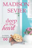 Deep in the Heart 109722435X Book Cover