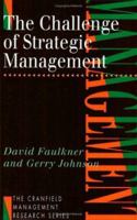 The Challenge of Strategic Management 0749407662 Book Cover