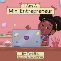 I Am A Mini Entrepreneur 1732156425 Book Cover