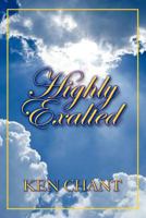 Highly Exalted 1615290710 Book Cover