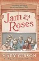 Jam and Roses 1781855919 Book Cover