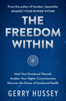 The Freedom Within 1399727087 Book Cover