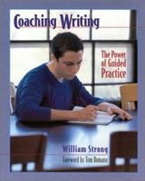 Coaching Writing: The Power of Guided Practice 0867095075 Book Cover