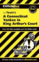 Cliffsnoteson Twain'sa Connecticut Yankee in King Arthur's Court 0822003244 Book Cover
