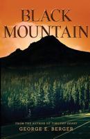Black Mountain 1732802432 Book Cover