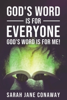 God's Word is for Everyone: God's Word is for Me! 1733928871 Book Cover