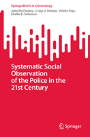 Systematic Social Observation of the Police in 21st Century 3031314816 Book Cover