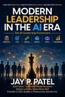 Modern Leadership in the AI Era: The 6P Leadership Framework B0H7HXJPSX Book Cover