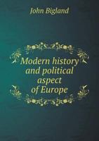 Modern History and Political Aspect of Europe 5518836910 Book Cover