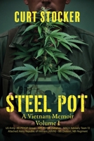 Steel Pot: A Vietnam Memoir Volume 1 196806933X Book Cover