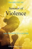 Summer of Violence 1643497227 Book Cover