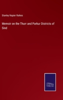Memoir On The Thurr And Parkur Districts Of Sind 1377160432 Book Cover