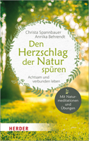 Den Herzschlag Der Natur Spuren: Achtsam Und Verbunden Leben 3451032384 Book Cover