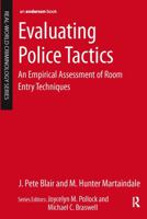 Evaluating Police Tactics: An Empirical Assessment of Room Entry Techniques 0323280668 Book Cover