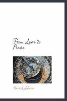 From Love to Praise 0530167077 Book Cover