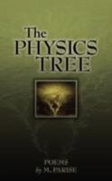 The Physics Tree 0595488560 Book Cover