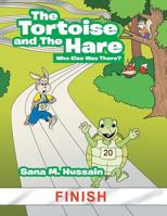 The Tortoise and the Hare: Who Else Was There? 1543741517 Book Cover