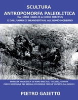 Scultura Antropomorfa Paleolitica 1326620355 Book Cover