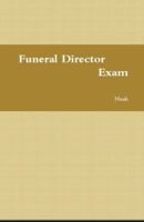 Funeral Director Exam 1948117924 Book Cover