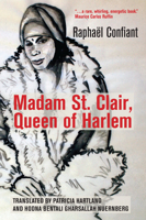 Madam St. Clair, Queen of Harlem 1944884564 Book Cover