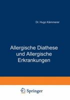 Allergische Diathese Und Allergische Erkrankungen 3642899250 Book Cover