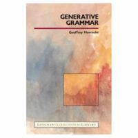 Generative Grammar (Longman's Linguistics Library, No 32) 0582291313 Book Cover