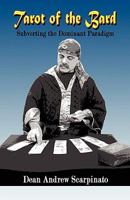 Tarot of the Bard: Subverting the Dominant Paradigm 1607032392 Book Cover