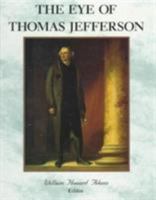 The Eye of Thomas Jefferson 0813909023 Book Cover