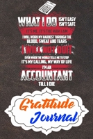 Gratitude Journal: Practice Gratitude and Daily Reflection to Reduce Stress, Improve Mental Health, and Find Peace in the Everyday For Accountants and Accounting Managers 1678392618 Book Cover