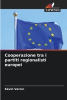 Cooperazione tra i partiti regionalisti europei 6205918285 Book Cover