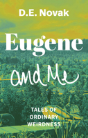 Eugene and Me 1955026513 Book Cover