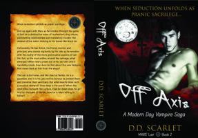 Off Axis: A Modern Day Vampire Saga 0648438422 Book Cover