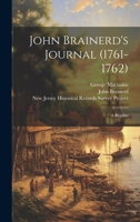John Brainerd's Journal (1761-1762): a Reprint 1015148441 Book Cover