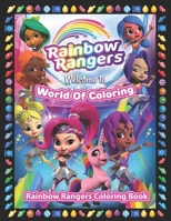 Raindow Rangers Coloring Book: For kids ages 4-8 (US Edition). B09BMLLT4K Book Cover