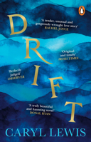 Drift: A story of love, magic and the irresistible lure of the sea 1804990884 Book Cover