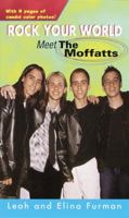 Rock Your World: Meet the Moffatts 034543823X Book Cover